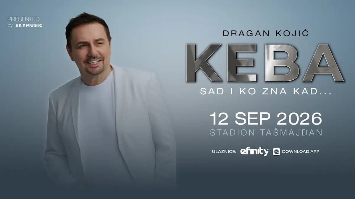 DRAGAN KOJIĆ KEBA - „SAD I KO ZNA KAD“!